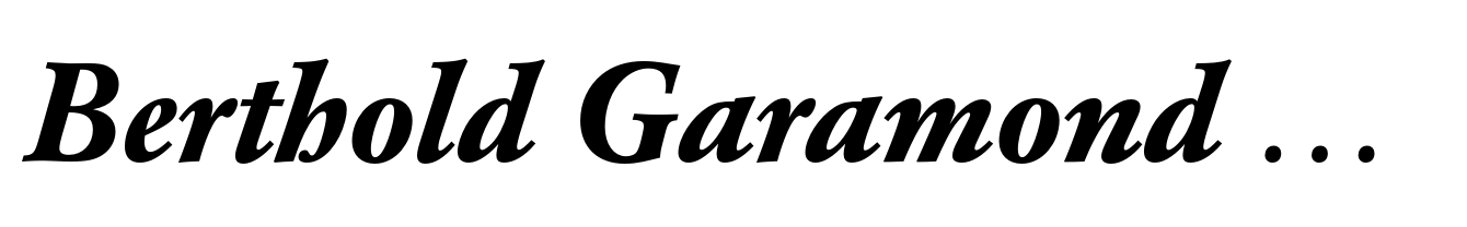 Berthold Garamond Bold Italic